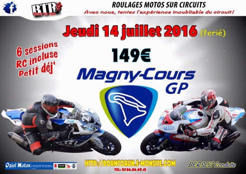 Roulages Magny-cours GP 13 & 14 juillet 2016 Born To Run Image11