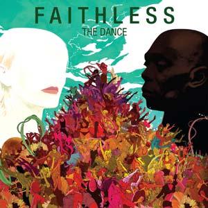FAITHLESS  " THE DANCE" Faithl10