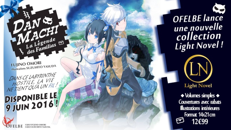 (Light Novel) DanMachi débarque en France 12694611