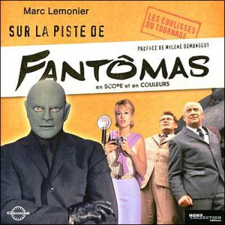 Sur la piste de Fantomas - Marc Lemonier 97822511