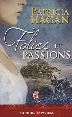 Série Passion, Tome 2: Folies et Passions de Patricia Hagan Folies10