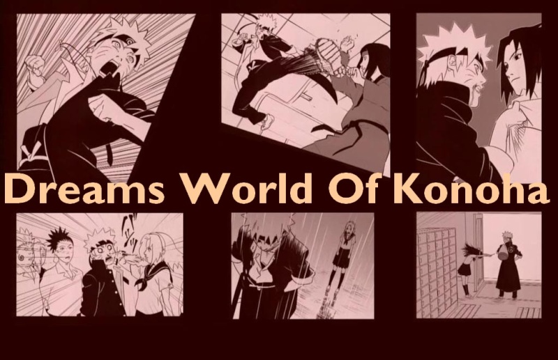 Dreams World of Konoha