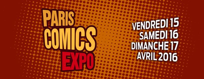  Paris Comics Expo - 15, 16 et 17 avril 2016 Pce10