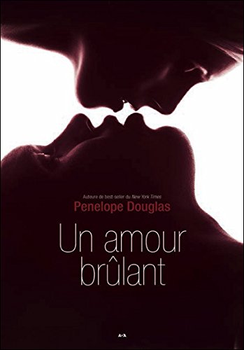 Evanescence - Tome 2 : Un amour brûlant de Penelope Douglas 41qh6210