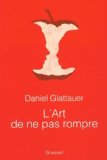 [Glattauer, Daniel] L'art de ne pas rompre  Glatta10