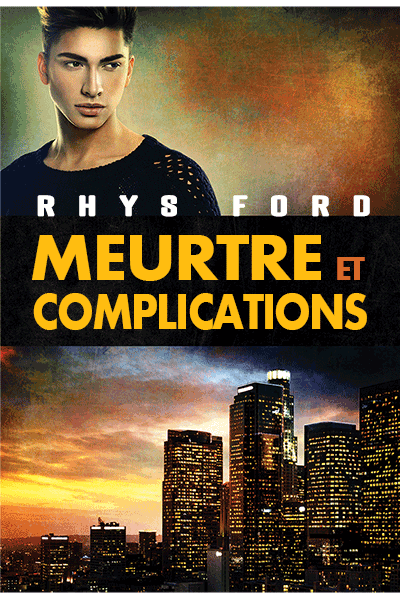 Meurtres et complications de Rhys Ford Murder11