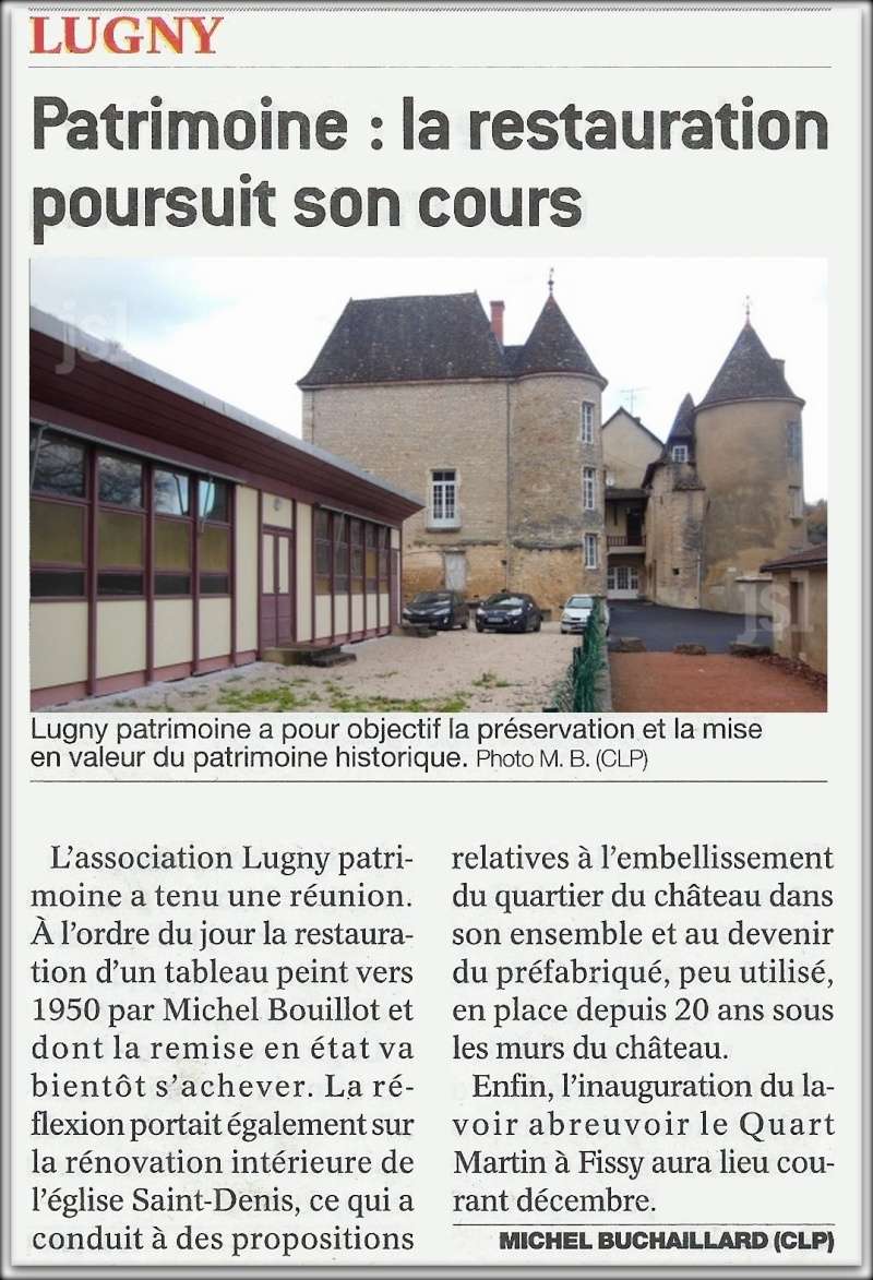 "Lugny : la restauration du patrimoine suit son cours" (Le JSL du mardi 1er décembre 2015) _la_re10