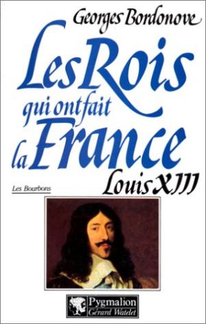 Louis XIII de Georges Bordonove 97828510