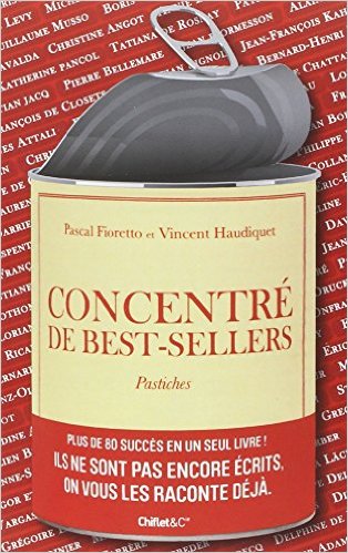 [Fioretto, Pascal] Concentré de best-sellers-Pastiches Concen10