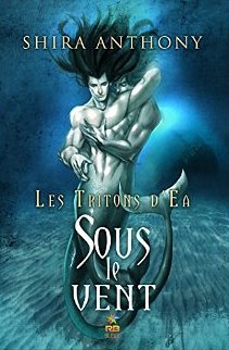 Les Tritons d'Ea T1 : Sous le vent - Shira Anthony 51xrb310