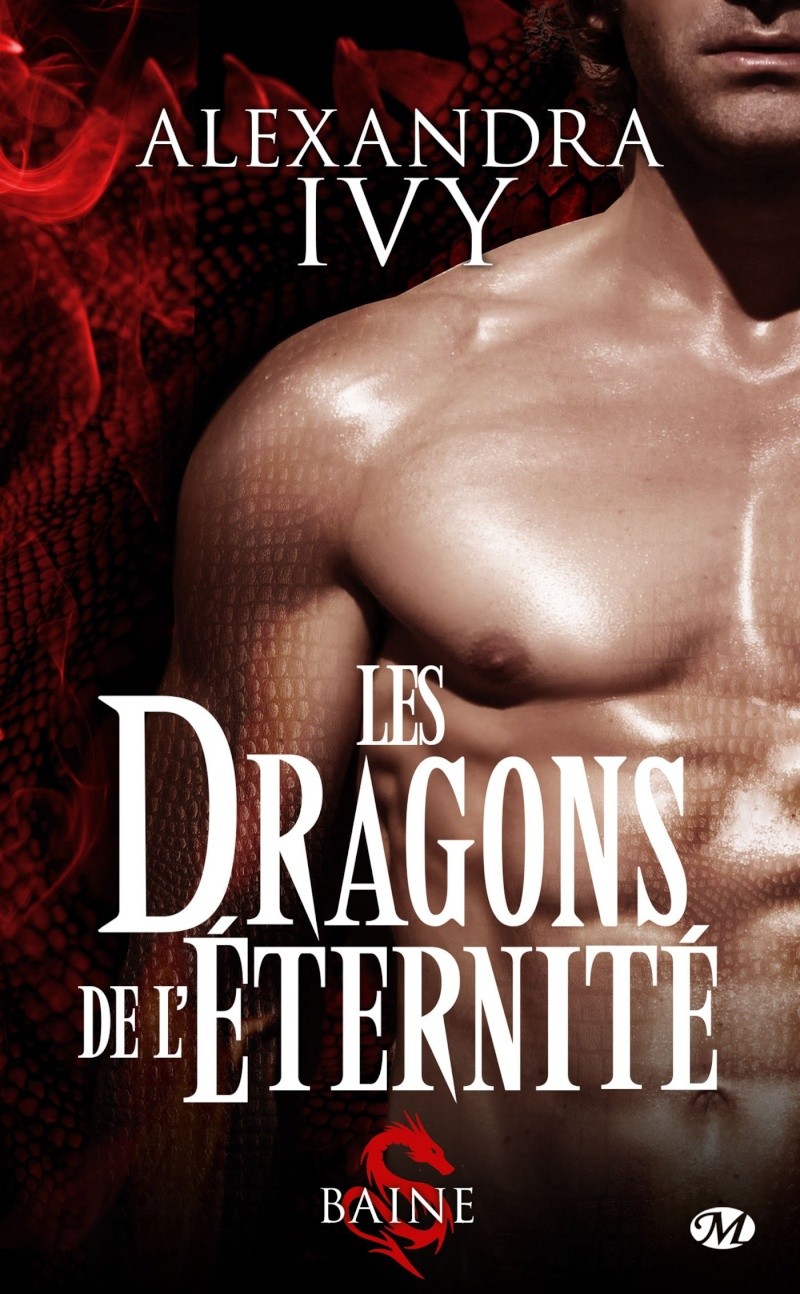 IVY Alexandra - LES DRAGONS DE L'ETERNITE - Tome 1 : Baine Dragon10