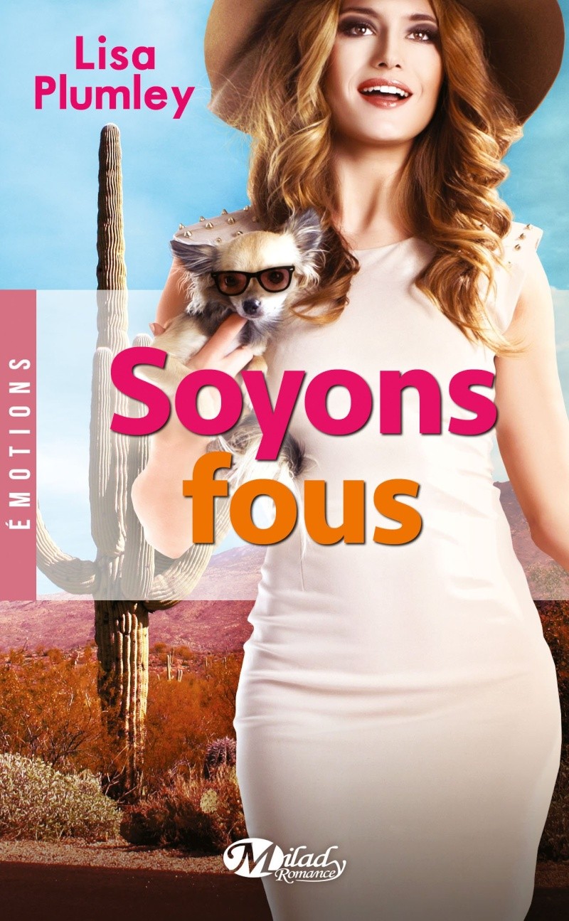 PLUMLEY Lisa - Soyons fous Fou10