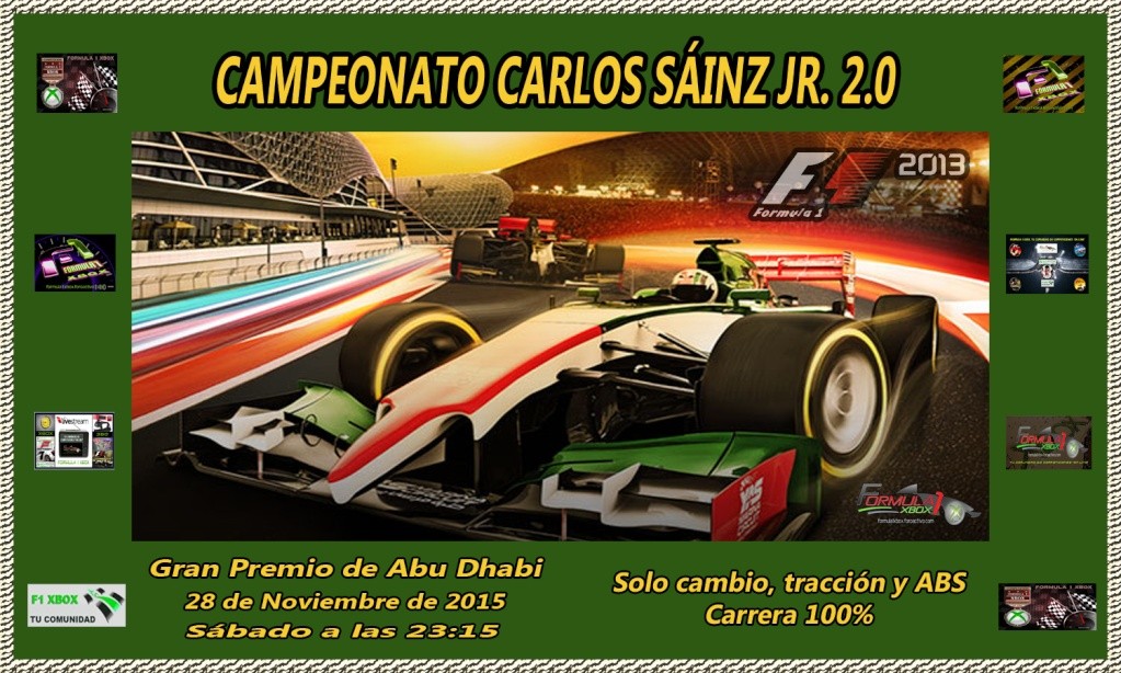 F1 2013 / CONFIRMACIÓN DE ASISTENCIA / G. P. DE ABU DHABI / CTO. CARLOS SAINZ JR.2.0 / SABADO, 28 - 11 - 2015 / 23:15h Carlos14