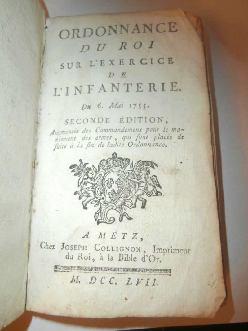 ordonnance sur l'infanterie de louis XV de 1753 et de 1755 edité 1760  P1030013