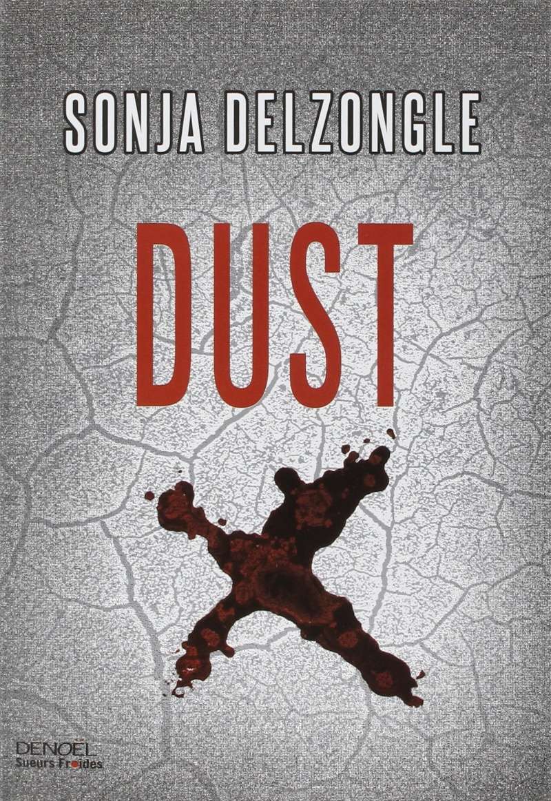 [Delzongle, Sonja] Dust 91-7ln10