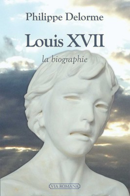 Livre "Louis XVII, la biographie", par Philippe Delorme Louis-10