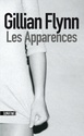 Gillian Flynn / "Gone Girl" ("Les Apparences") et autres romans. - Page 2 Gillia10