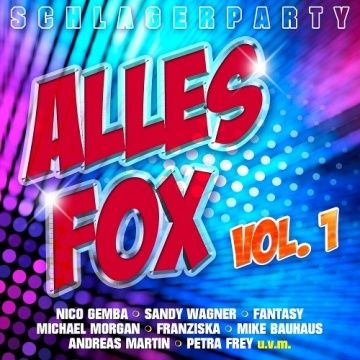 Schlagerparty - Alles Fox, Vol. 1 (2016) Xh6dun10