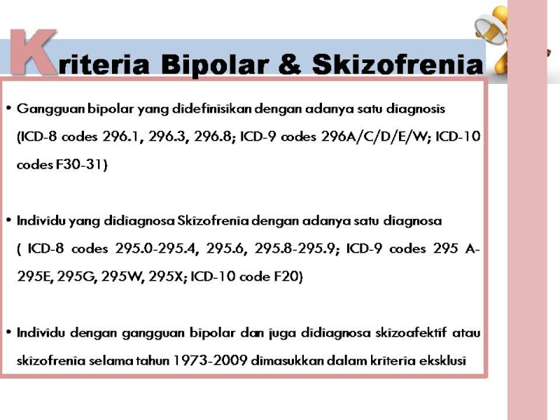 jurnal reading Risk of Bipolar Disorder and Schizophrenia in Relatives of People with Attention Deficit Hyperactivity Disorder Slide614