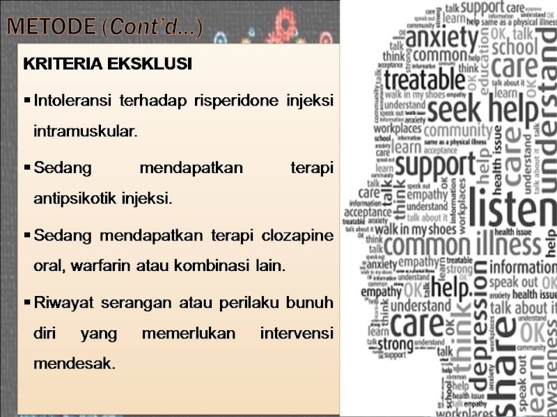 RISPERIDONE LONG ACTING DAN ANTIPSIKOTIK ORAL PADA SKIZOFRENIA TIDAK STABIL Slide910