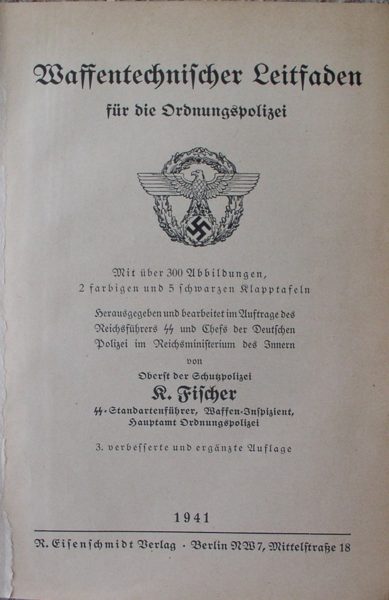 Livre sur l'équipement et l'armement de la police allemande de KARL FISCHER 1941 P1010011