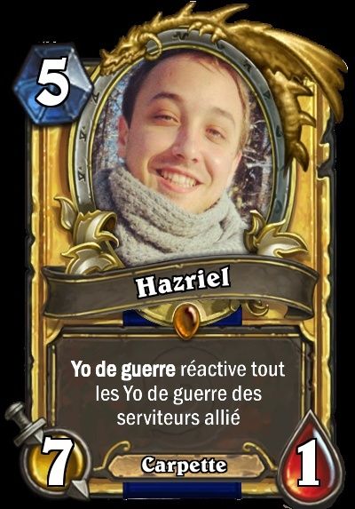 Hearthstone DANS le SIF Haz12