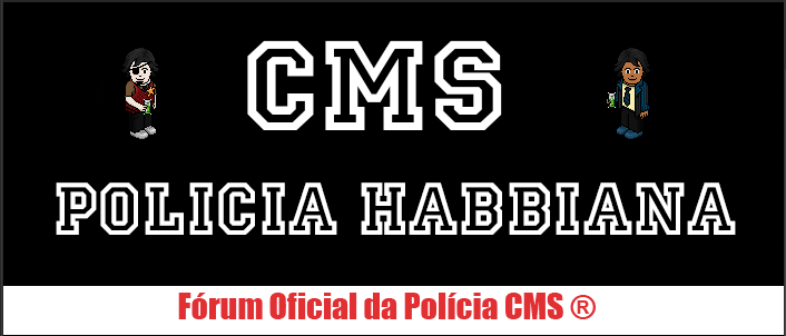 POLÍCIA CMS ®