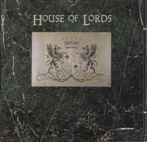 HOUSE OF LORDS House Of Lords (1988) Houseo10