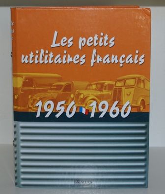 Collection "Les petits utilitaires français 50 - 60" par ATLAS - 2003 98586310