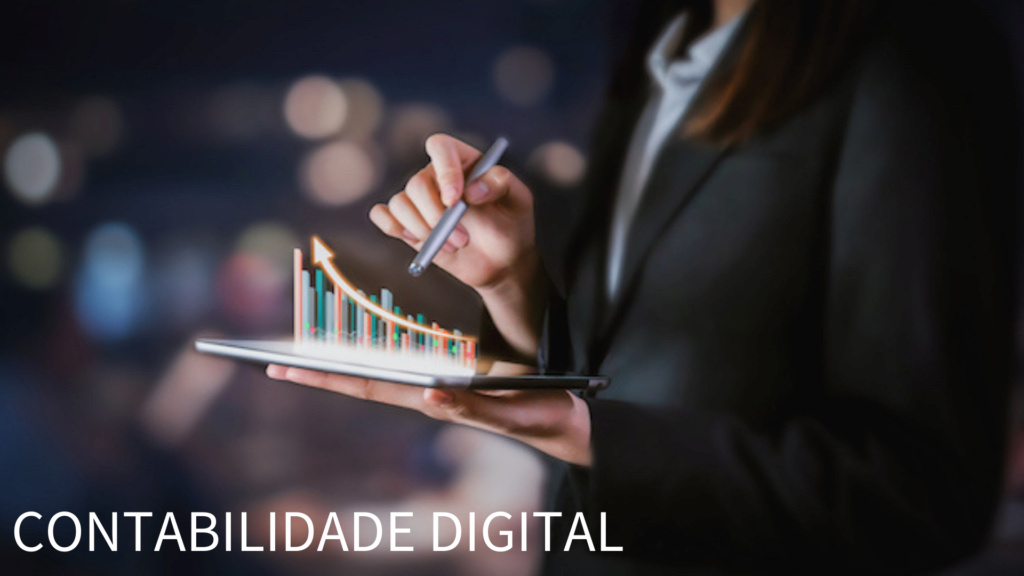 O QUE É CONTABILIDADE DIGITAL? Contab10