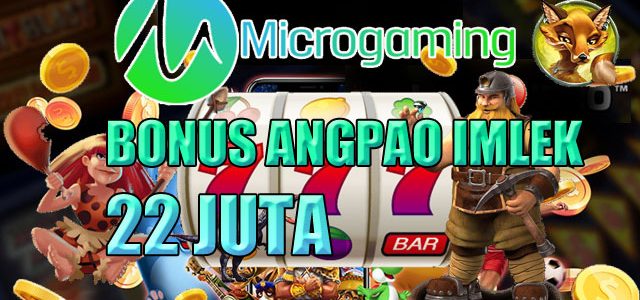 Promo slot microgaming bonus angpao imlek Imlek10