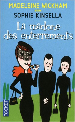 La madone des enterrements de Madeleine Wickham alias Sophie Kinsella Sans_t30