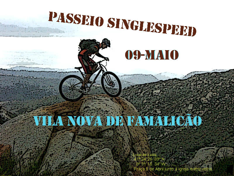 "1ºPSING" Passeio singlespeed Cartaz16