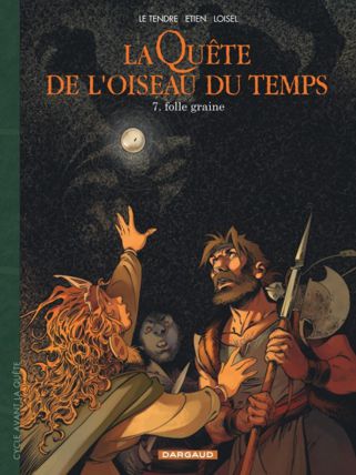 Loisel et l'oiseau du temps La-que11