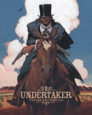 Undertaker le western de Ralph Meyer et Xavier Dorison - Page 4 Undert11