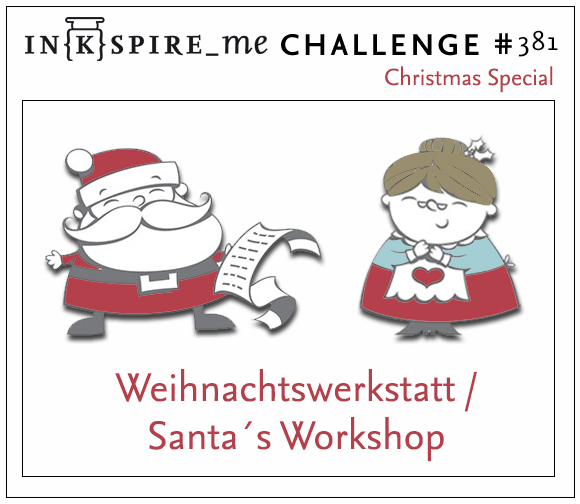 http://www.inkspire-me.com/2018/12/inkspireme-challenge-381-christmas.html