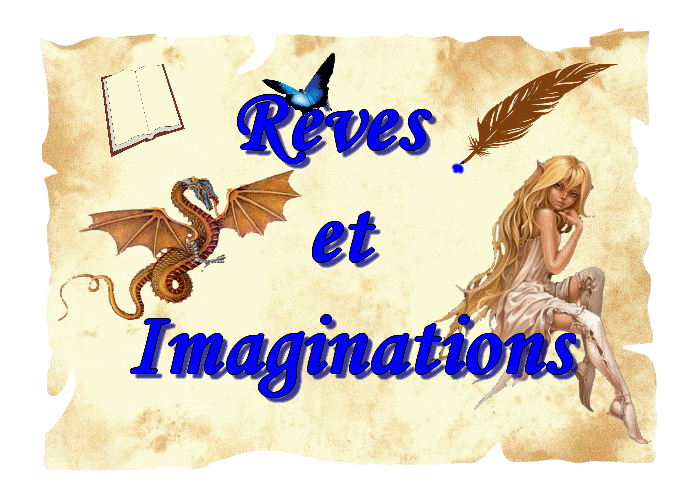 Rêves et Imaginations