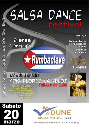 Salsa Dance Festival: Sabato 20marzo, 2 aree Salsa/Dance, 3djs Getatt11