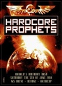 HARDCORE PROPHETS THE HARALD DENS BDAY BASH 2010 89313010