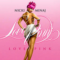  Nicki Minaj - I Love Pink (2013) Images11