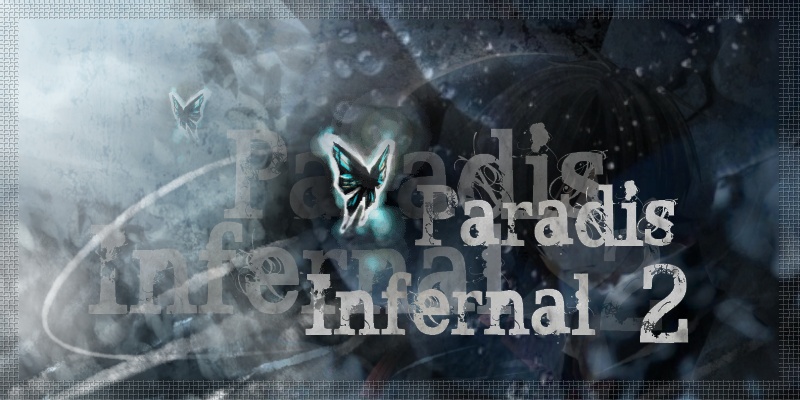 Paradis Infernal II