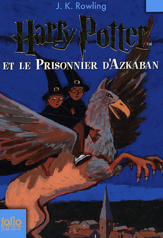 [Roman] Saga Harry Potter Tome 3 : Harry Potter et le prisonnier d'Azkaban 97820710