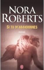 Si tu m'abandonnes Nora Roberts 49451711