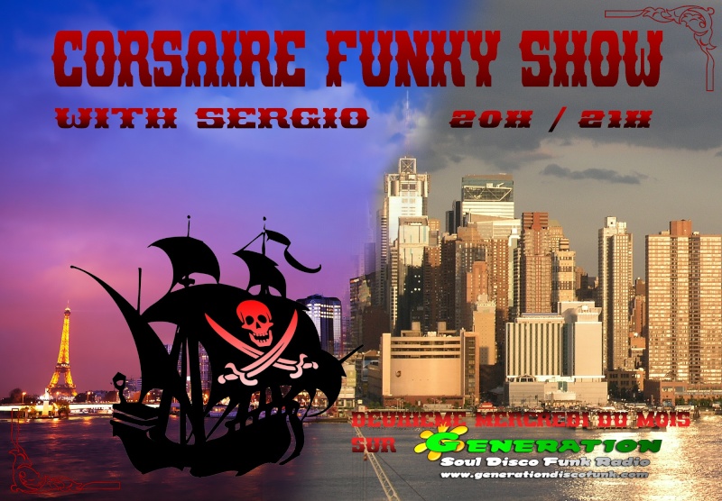 [RADIO] CORSAIRE FUNKY SHOW avec SERGIO - Page 3 Corsai10