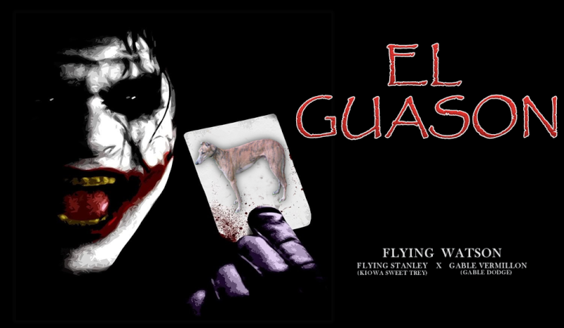 FLYING WATSON .. " EL GUASÓN " Presen10