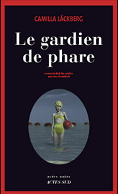 LE GARDIEN DE PHARE (Tome 07) de Camilla Läckberg Gardie10