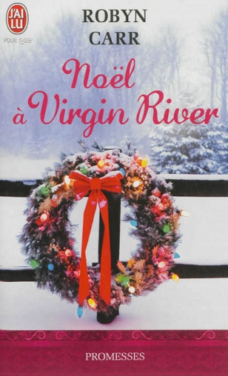 Les chroniques de Virgin River - Tome 7 :Noël à Virgin River Carr_r11