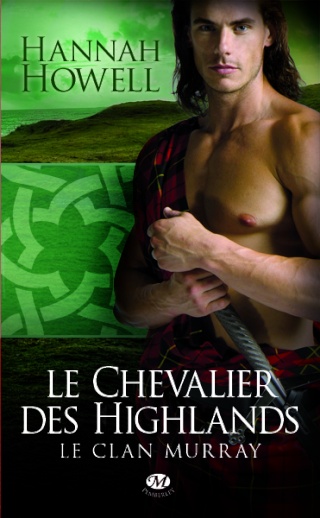 Le clan Murray - Tome 1 : Le Chevalier des Highlands Howell10