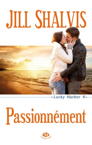 Lucky Harbor - Tome 4 : Passionnément Shalvi13