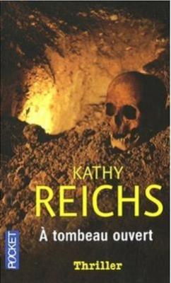 REICHS Kathy, A tombeau ouvert  Couv3710
